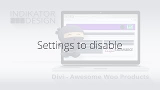 06 Settings to disable - Divi – Awesome Woo Products