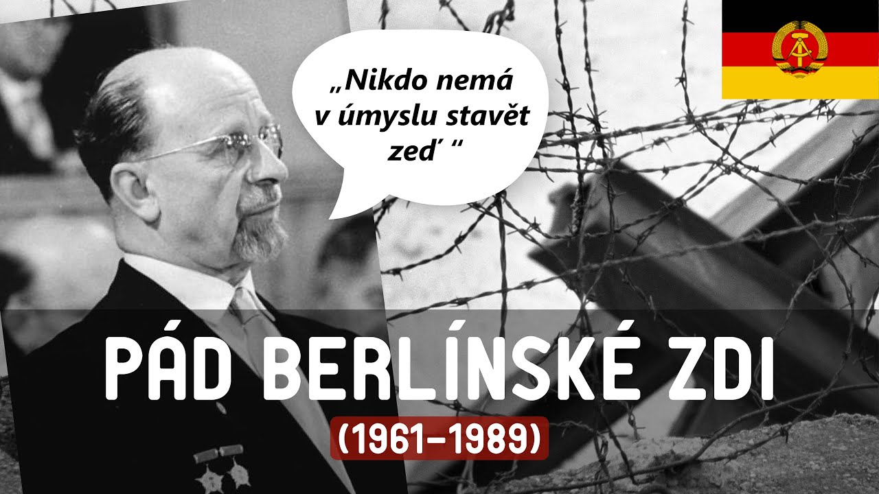 Pád Berlínské zdi | Začátek konce komunismu v Evropě