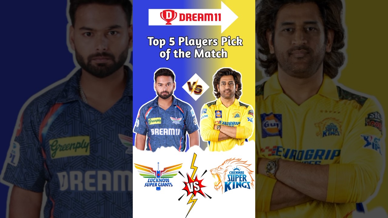 LSG vs CSK Dream 11 Prediction | LSG vs CSK | IPL 2025 