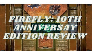 Firefly 10th Anniversary Edition