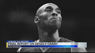 Commission releases final report on crash that killed Kobe Bryant