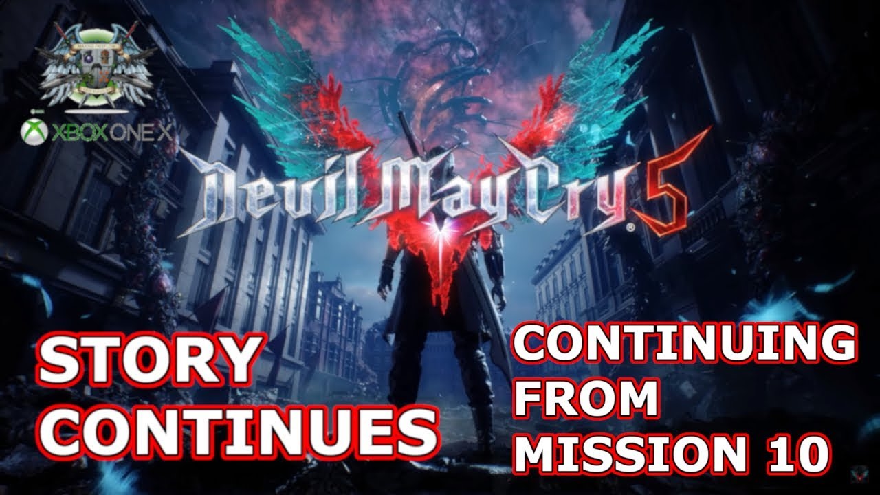 Devil May Cry 5 - Xbox One X - Continuing from Mission 10