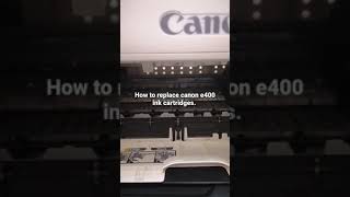 How to replace canon e400 / e410 ink cartridges. Net Worth