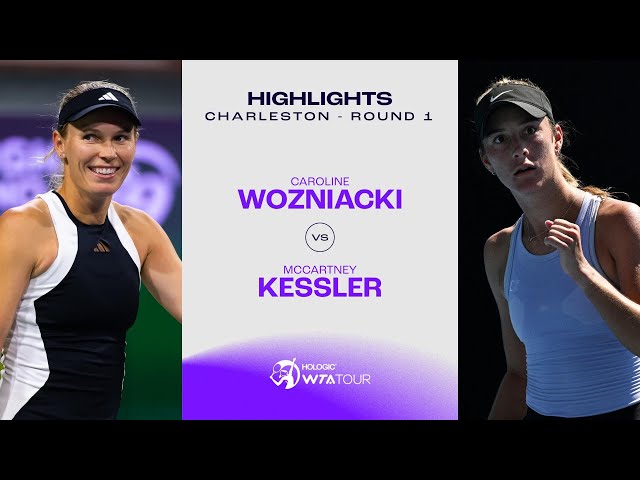 Caroline Wozniacki vs. McCartney Kessler | 2024 Charleston Round 1