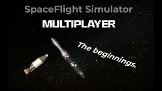Multiplayer in SFS! The beginnings of Outer Space Exploration (OSE).