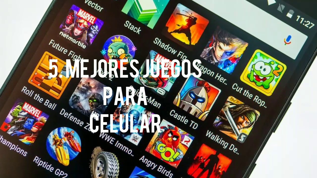 5 Mejores Juegos Para Celular Youtube