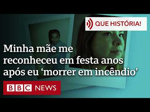 'Minha mãe me reconheceu em festa anos após eu ser dada como morta em incêndio'