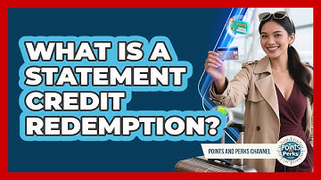 What Is a Statement Credit Redemption?