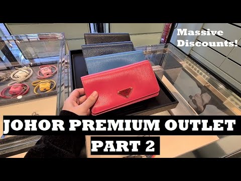 Johor Premium/ Designer Outlet (JPO) - part 2 (Prada, Miu Miu