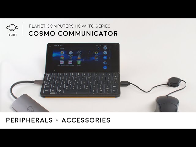 Cosmo Communicator How-To 11 - Peripherals and Accessories