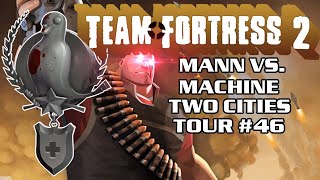 Two Cities Mann Vs Machine Tour Team Fortress 2