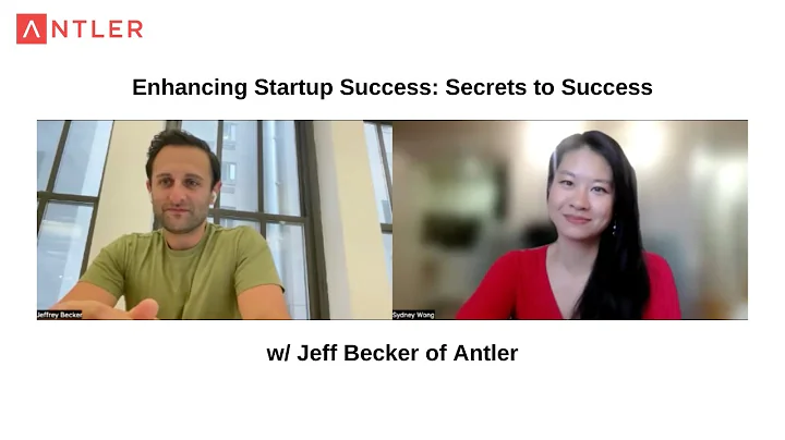 Enhancing Startup Success: Secrets to Success w/ Jeff Becker of Antler