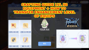 [RAGNAROK] RO ORIGIN CRAFTING GUIDE LVL 50 EQUIPMENT + HOW TO TRANSFER ENHANCEMENT LEVEL OF EQUIPS