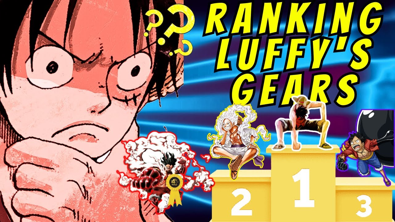 Ranking the Sun God Luffy's Gears