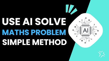 How To Use Ai To Solve Math Problems !