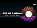 Unbelievable Voice Surah Ar Rahman HD