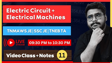 Lec 11 | Mixed PYQ (Electric Circuit & Electrical Machines) | All AE, JE and Lecturer Exams