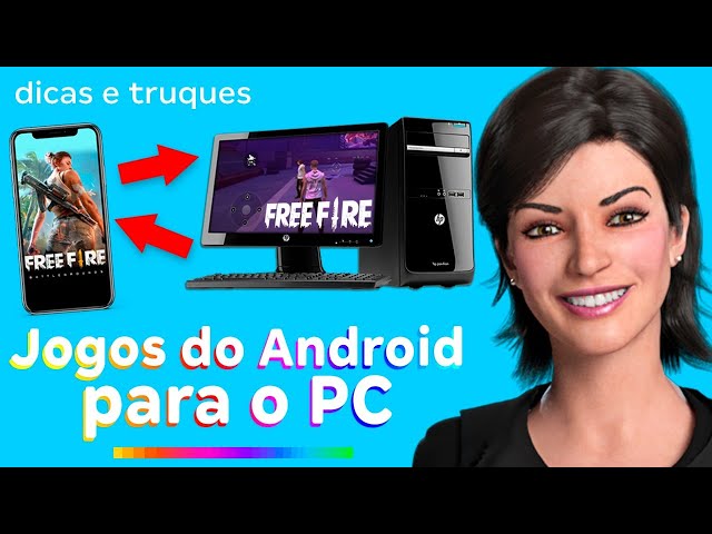 Como abrir jogos do Android no PC