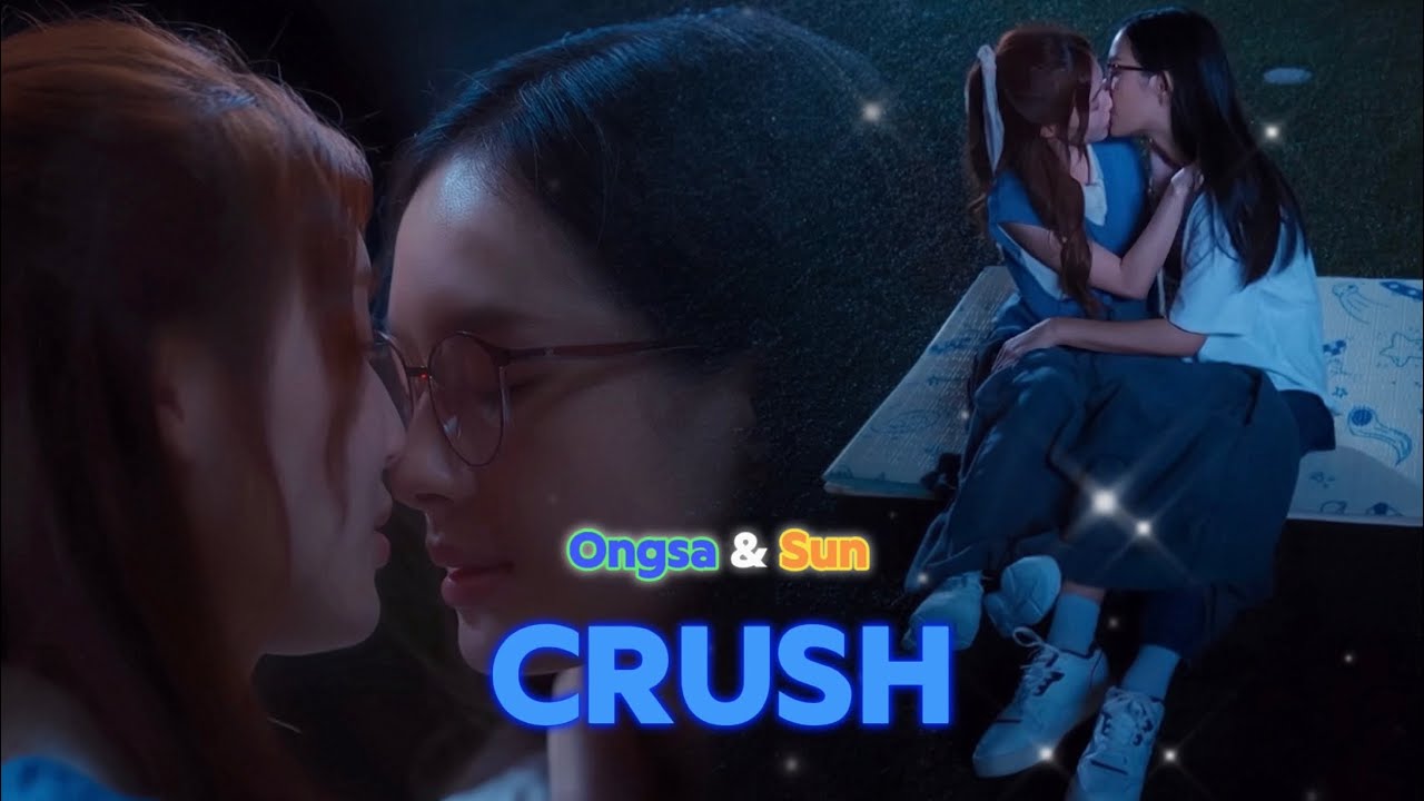 Ongsa & Sun - Crush