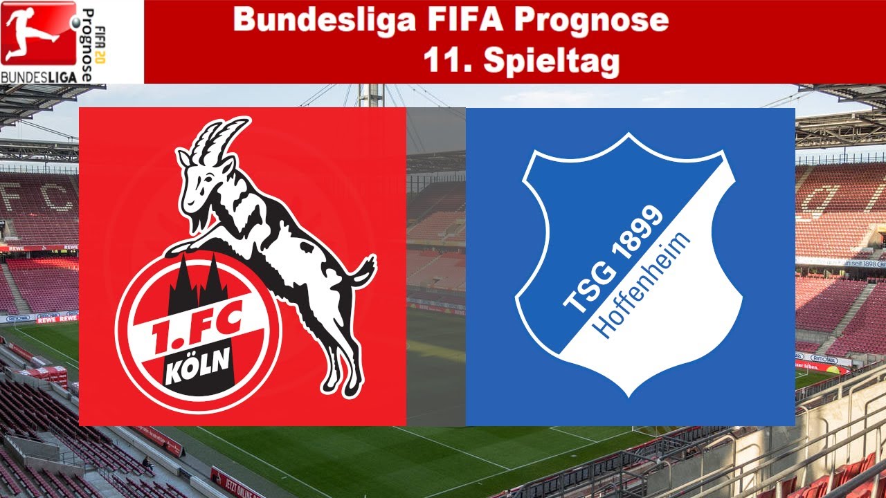 Bundesliga Fifa Prognose 11 Spieltag 1 Fc Koln Tsg 1899
