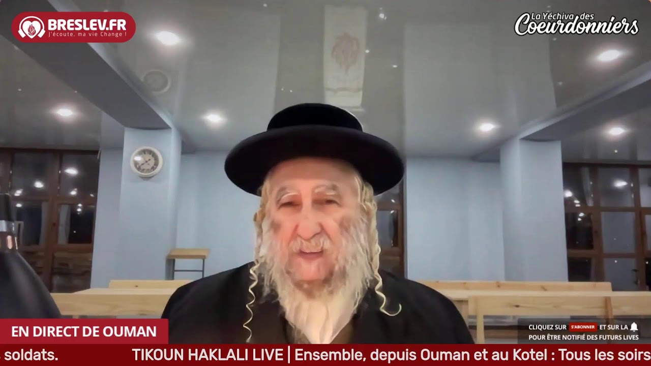 Likoutey Moharane Torah 10  -  25 mars