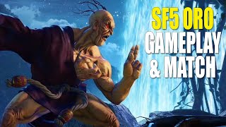 Street Fighter 5 - Over 8 minutes of Oro gameplay