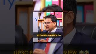 Upsc Funny Interview😂 #unacademy #madhukarsir #funny #interview #trending #upsc
