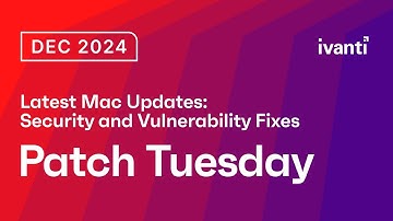 Latest Mac Updates: Security and Vulnerability Fixes