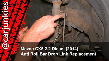 Mazda CX-5 2.2 Diesel (2014) - Anti Roll Bar Drop Link Replacement