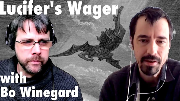 Lucifer's Wager | with Bo Winegard