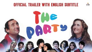 The Party (Official Trailer) with English Subtitles|Claude Brasseur, Brigitte Fossey, Sophie