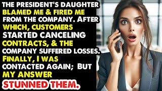 "President Daughter Fired Me, Then the Company Crumbled.They Called Me Back, My Shocking Response...