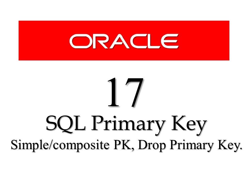 Oracle Primary Keys