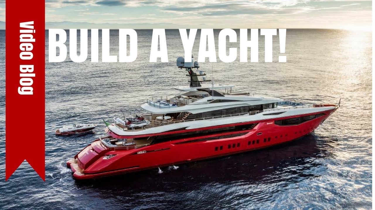 build own yacht