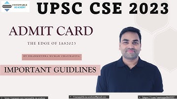 OFFICIAL || UPSC CSE 2023 || UPSC CSE ADMIT CARD 2023 || UPSC PRE EXAM ADMIT CARD 2023