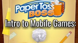 Intro to Mobile Games: Paper Toss Boss screenshot 5