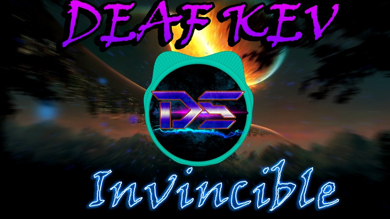 DEAF KEV - Invincible (No copyright) - YouTube