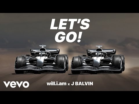 will.i.am, J Balvin - LET'S GO (Official Audio)