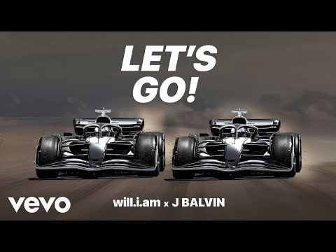 will.i.am, J Balvin – LET'S GO (Official Audio)