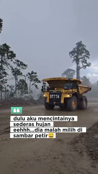hd 785 kejebak hujan #duniatambang #hd #katakata #storywa