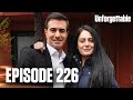Unutulmaz I Unforgettable Episode 226 