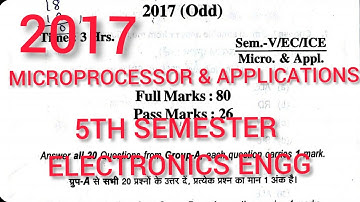 MICROPROCESSOR & APPLICATIONS||QUESTION PAPER(2017)||ELECTRONICS ENGINEERING||5TH SEMESTER