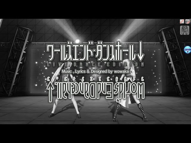 60fps Full Live] ワールズエンド・ダンスホール World's End