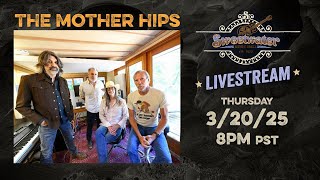 The Mother Hips Live Stream from Sweetwater Music Hall - March 20, 2025