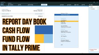 Day Book, Cash flow & Fund Flow Report In Tally Prime 2.1 Part-II || Tally For Beginners || screenshot 5