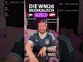 Die WM26 musikalisch