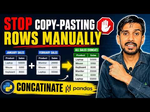 STOP Copy-Pasting Rows Manually — Use Pandas concat() Instead!