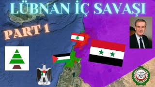 Lübnan İç Savaşı - Haritalı Üzerinde Anlatım Part 1