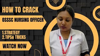 How to crack OSSSC Nursing officer✨.. Strategy, Study plan and Tricks 👍#osssc #odishagovernmentjobs
