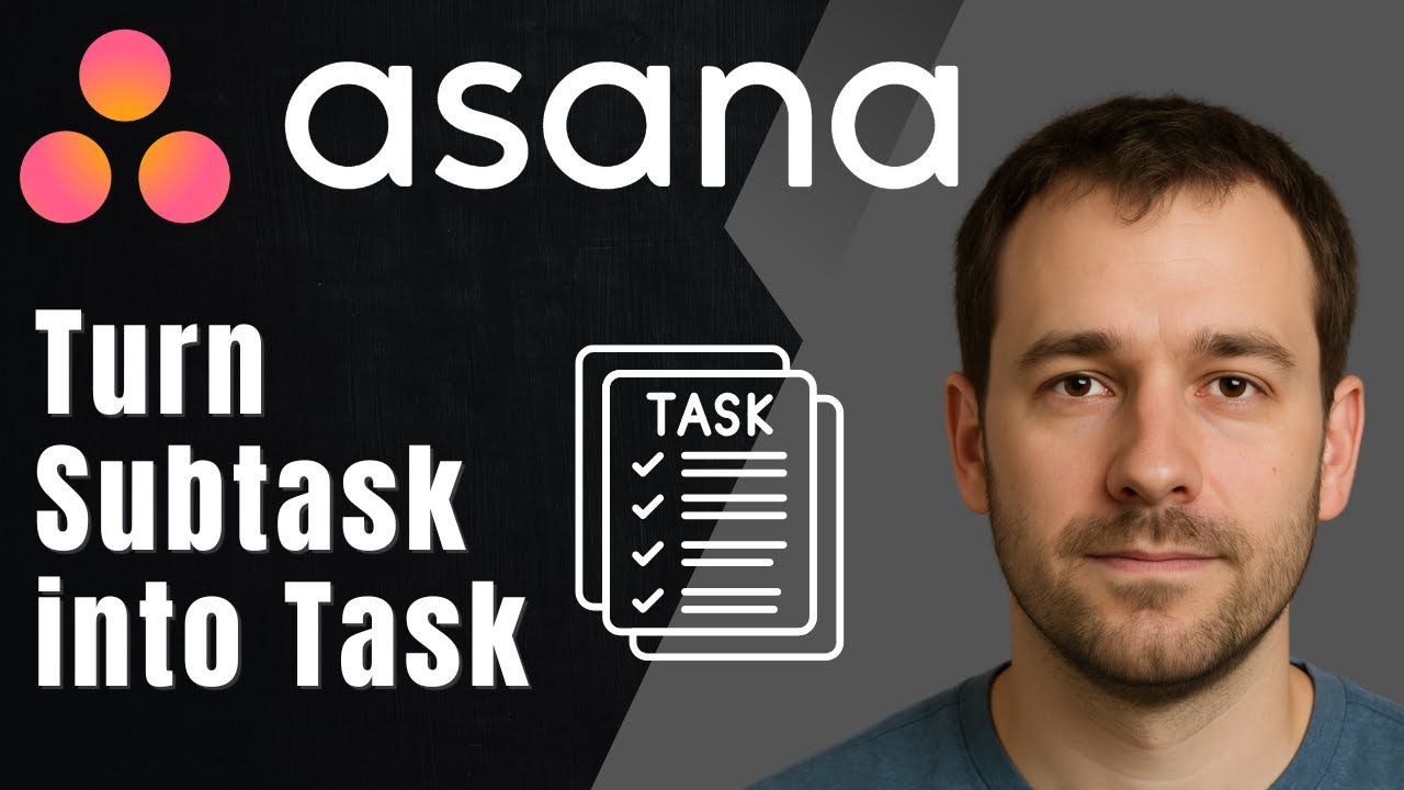 Asana: How to Turn a Subtask into a Task (2025 Task Management ...